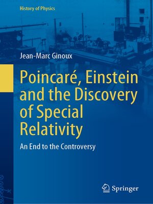 cover image of Poincaré, Einstein and the Discovery of Special Relativity